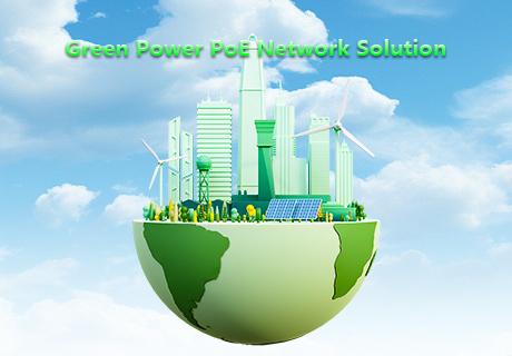 Solução de gerenciamento de rede PoE Green Power