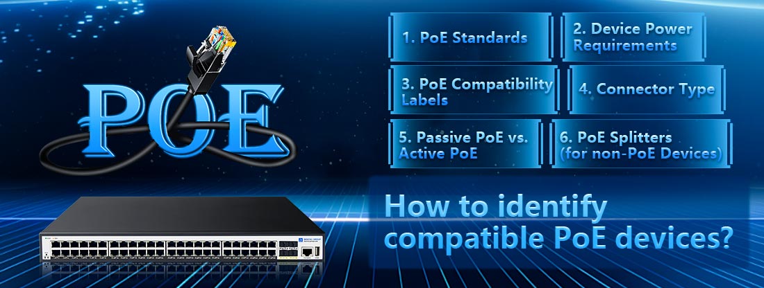 How to identify  compatible PoE devices?