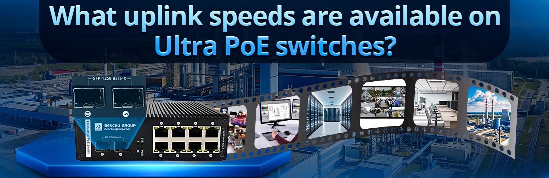 What uplink speeds are available on Ultra PoE switches?