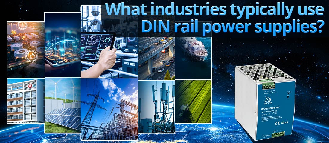 What industries typically use DIN rail power supplies?