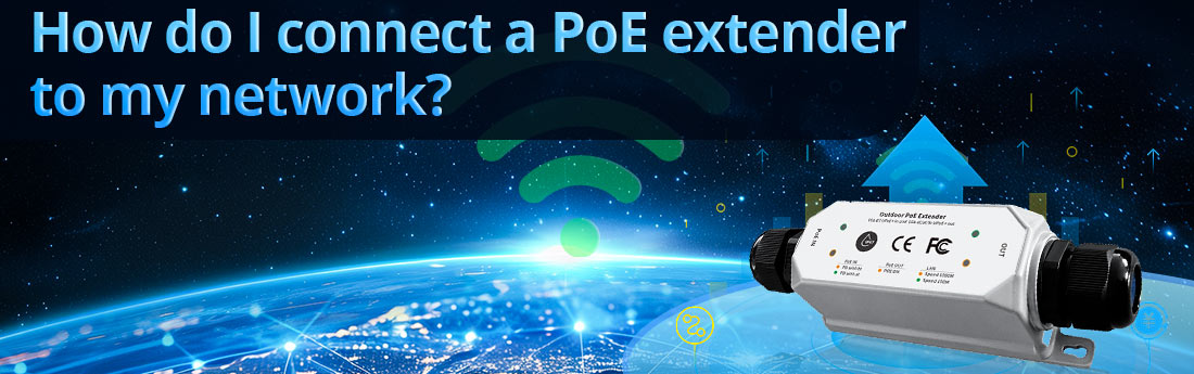 How do I connect a PoE extender to my network?