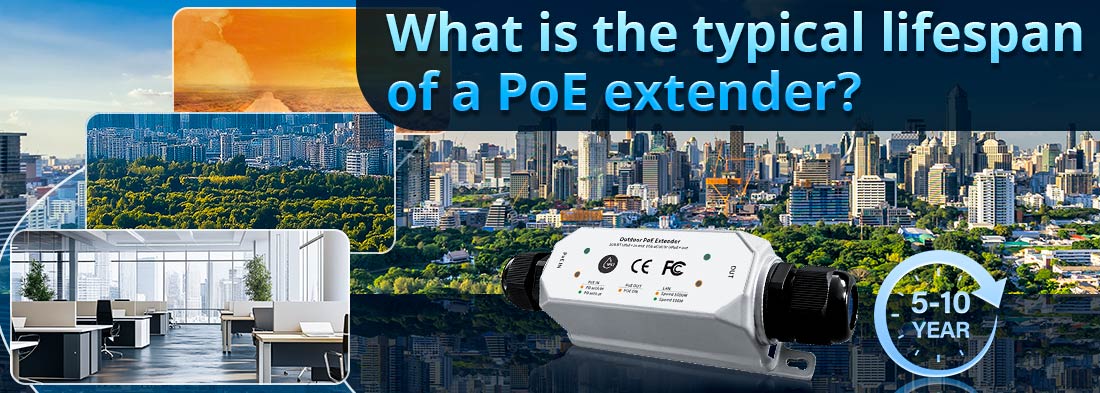 What is the typical lifespan of a PoE extender?