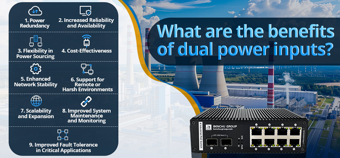 What are the benefits of dual power inputs