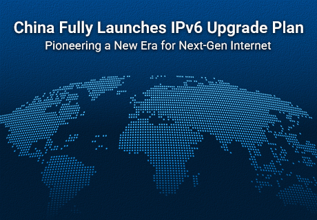 A China lançou integralmente seu plano de atualização para o IPv6, anunciando o início de uma nova era para a internet.